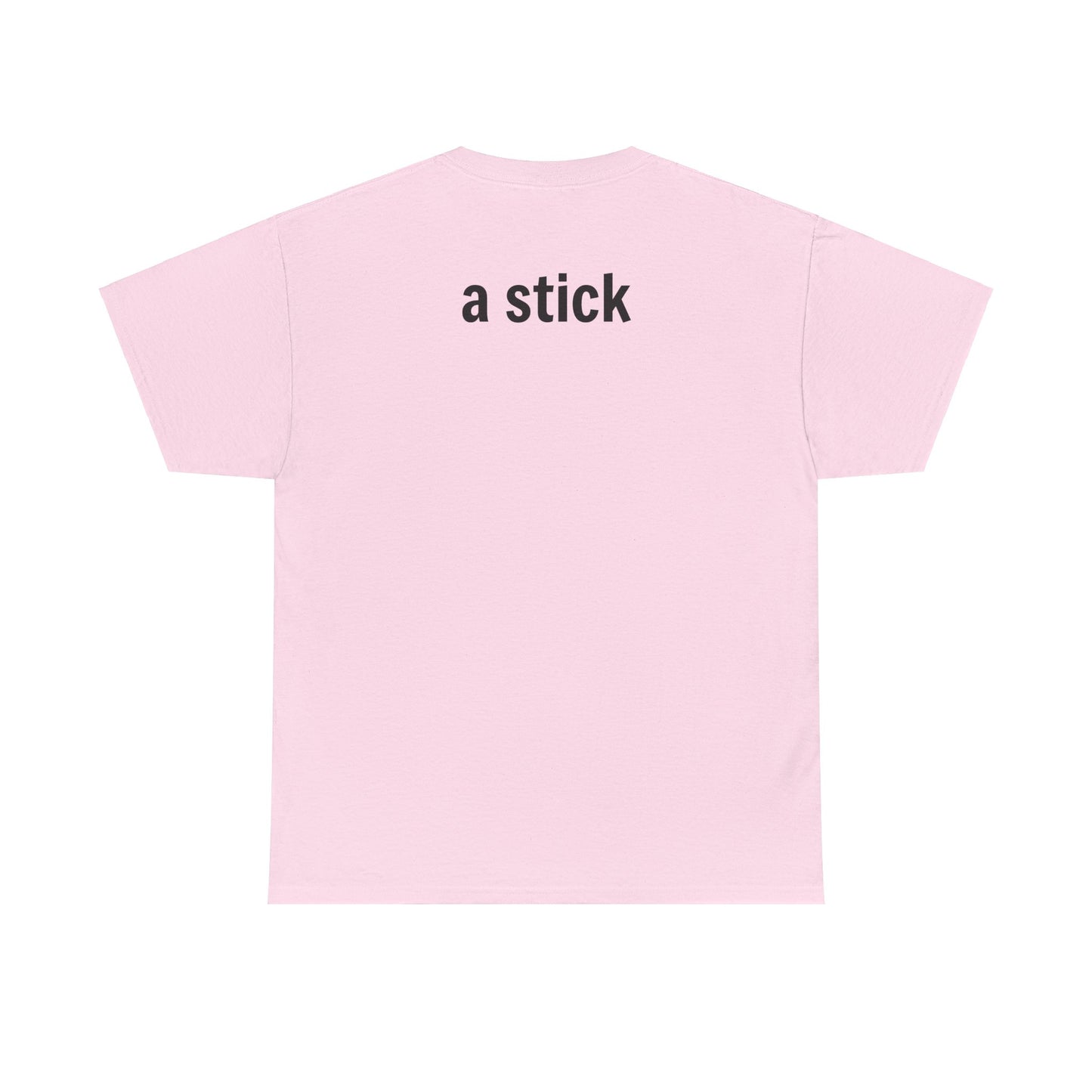 Stick