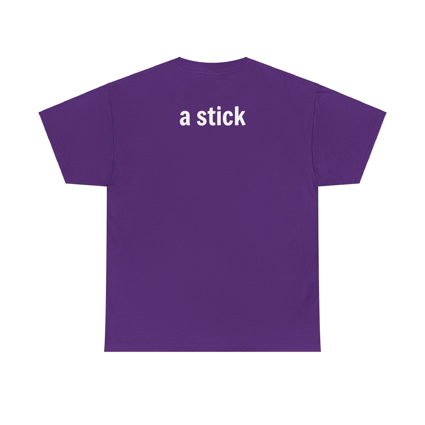 Stick